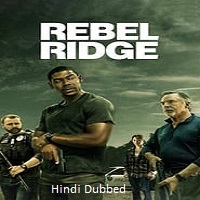 Rebel Ridge (2024)  Hindi Dubbed Full Movie Watch Online Free Download | TodayPk