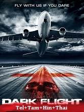 407 Dark Flight (2012)  Full Movie Watch Online Free Download | TodayPk