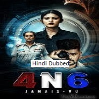 4N6 (2024)  Hindi Dubbed Full Movie Watch Online Free Download | TodayPk