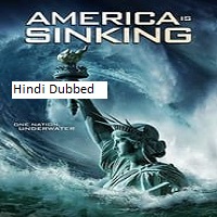 America Is Sinking (2023)  Hindi Dubbed Full Movie Watch Online Free Download | TodayPk