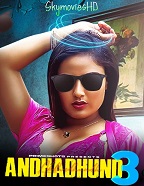 Andha Dhundh (2024) HDRip Hindi S03 PrimeShots Originals Full Movie Watch Online Free Download - TodayPk