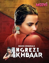 Angrezy Akhbar - Part 2 (2024) HDRip Hindi Moovi Originals Full Movie Watch Online Free Download - TodayPk