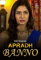 Apradh Banno (2024)  Hindi Full Web Series Online Free Download | TodayPk