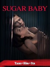 Sugar Baby (2024)  Tamil Dubbed Full Movie Watch Online Free Download | TodayPk