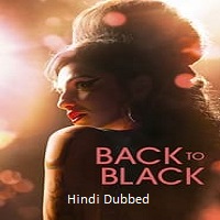 Back to Black (2024)  Hindi Dubbed Full Movie Watch Online Free Download | TodayPk