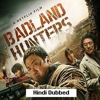 Badland Hunters (2024)  Hindi Dubbed Full Movie Watch Online Free Download | TodayPk