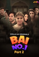 Bai NO 1 - Part 2 (2024)  Hindi Full Web Series Online Free Download | TodayPk