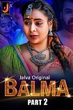 Balma - Part 2 (2024)  Hindi Full Web Series Online Free Download | TodayPk