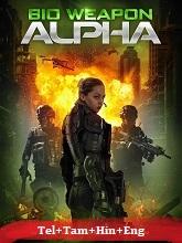 Bio Weapon Alpha (2022)  Full Movie Watch Online Free Download | TodayPk