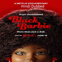 Black Barbie (2024)  Hindi Dubbed Full Movie Watch Online Free Download | TodayPk