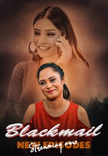 Blackmail - Part 3 (2024)  Hindi Full Web Series Online Free Download | TodayPk