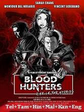 Blood Hunters: Rise of the Hybrids (2019)  Full Movie Watch Online Free Download | TodayPk