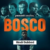 Bosco (2024)  Hindi Dubbed Full Movie Watch Online Free Download | TodayPk