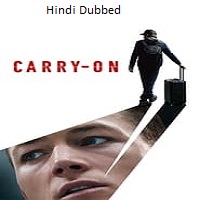 Carry On (2024)  Hindi Dubbed Full Movie Watch Online Free Download | TodayPk