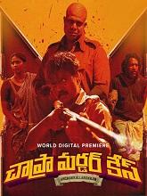 Chapra Murder Case (2024) HDRip Telugu (Original Version) Full Movie Watch Online Free Download - TodayPk