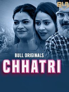 Chhatri - Part 1 (2024)  Hindi Full Web Series Online Free Download | TodayPk