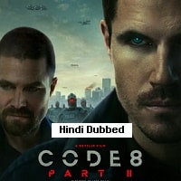 Code 8 Part II (2024)  Hindi Dubbed Full Movie Watch Online Free Download | TodayPk