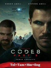 Code 8: Part II (2024)  Full Movie Watch Online Free Download | TodayPk