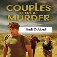 Couples Retreat Murder (2024)  Hindi Dubbed Full Movie Watch Online Free Download | TodayPk