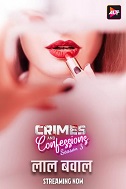 Crimes and Confessions (2024)  Hindi Full Web Series Online Free Download | TodayPk