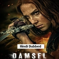 Damsel (2024)  Hindi Dubbed Full Movie Watch Online Free Download | TodayPk