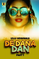 De Dana Dan - Part 1 (2024)  Hindi Full Web Series Online Free Download | TodayPk