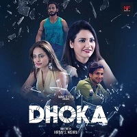 Dhoka - Part 1 (2024)  Hindi Full Web Series Online Free Download | TodayPk