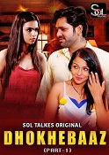 Dhokhebaaz - Part 1 (2024)  Hindi Full Web Series Online Free Download | TodayPk