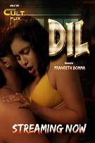 Dil - Part 1 (2024)  Hindi Full Web Series Online Free Download | TodayPk