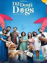 Dil Dosti Aur Dogs (2025)  Hindi Full Movie Watch Online Free Download | TodayPk