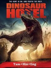 Dinosaur Hotel (2021)  Full Movie Watch Online Free Download | TodayPk