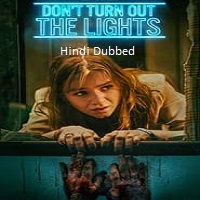 Don't Turn Out the Lights (2024)  Hindi Dubbed Full Movie Watch Online Free Download | TodayPk