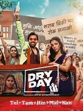 Dry Day (2024) HDRip Telugu Dubbed Original [Telugu + Tamil + Hindi + Malayalam + Kannada] Full Movie Watch Online Free Download - TodayPk