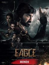 Eagle (Sahadev) (2024) HDRip Hindi (HQ Clean) Full Movie Watch Online Free Download - TodayPk