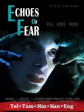 Echoes of Fear (2018)  Full Movie Watch Online Free Download | TodayPk