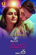 Ek Deewana Tha - Part 1 (2024)  Telugu Full Web Series Online Free Download | TodayPk