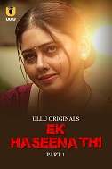 Ek Haseena Thi - Part 1 (2024)  Hindi Full Web Series Online Free Download | TodayPk