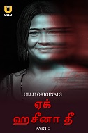 Ek Haseena Thi - Part 2 (2024) HDRip Tamil Ullu Originals Full Movie Watch Online Free Download - TodayPk