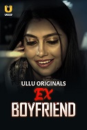 Ex-Boyfriend (2024)  Hindi Full Web Series Online Free Download | TodayPk