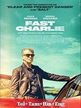 Fast Charlie (2023)  Telugu Dubbed Full Movie Watch Online Free Download | TodayPk