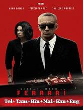 Ferrari (2023) HDRip  Original [Telugu + Tamil + Hindi + Malayalam + Kannada + Eng] Dubbed Full Movie Watch Online Free Download - TodayPk