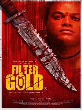 Filter Gold (2021)  Tamil Full Movie Watch Online Free Download | TodayPk