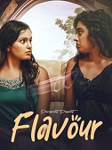 Flavour (2024)  Hindi Full Web Series Online Free Download | TodayPk