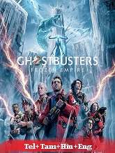 Ghostbusters: Frozen Empire (2024)  Telugu Dubbed Full Movie Watch Online Free Download | TodayPk