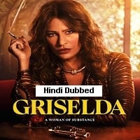 Griselda (2023)  Hindi Dubbed Full Movie Watch Online Free Download | TodayPk