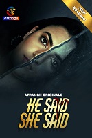 He Said She Said (2024)  Hindi Full Web Series Online Free Download | TodayPk