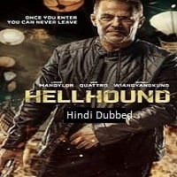 Hellhound (2024)  Hindi Dubbed Full Movie Watch Online Free Download | TodayPk