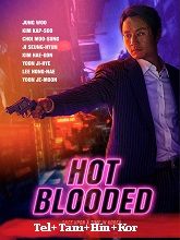 Hot Blooded (2022)  Telugu Dubbed Full Movie Watch Online Free Download | TodayPk