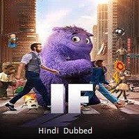 IF (2024)  Hindi Dubbed Full Movie Watch Online Free Download | TodayPk