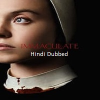 Immaculate (2024)  Hindi Dubbed Full Movie Watch Online Free Download | TodayPk